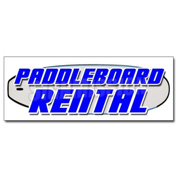 PADDLE BOARD RENTAL DECAL sticker paddleboard stand up rent sales boats, D-36 Paddle Board Rental